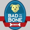 Bad To The Bone Pet Care