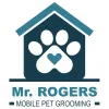 Mr Rogers Mobile Pet Grooming