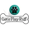 Let's Play Ruff