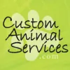 Custom Animal Services