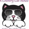 A Country Cat House