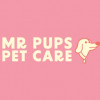 Mr. Pups Pet Care